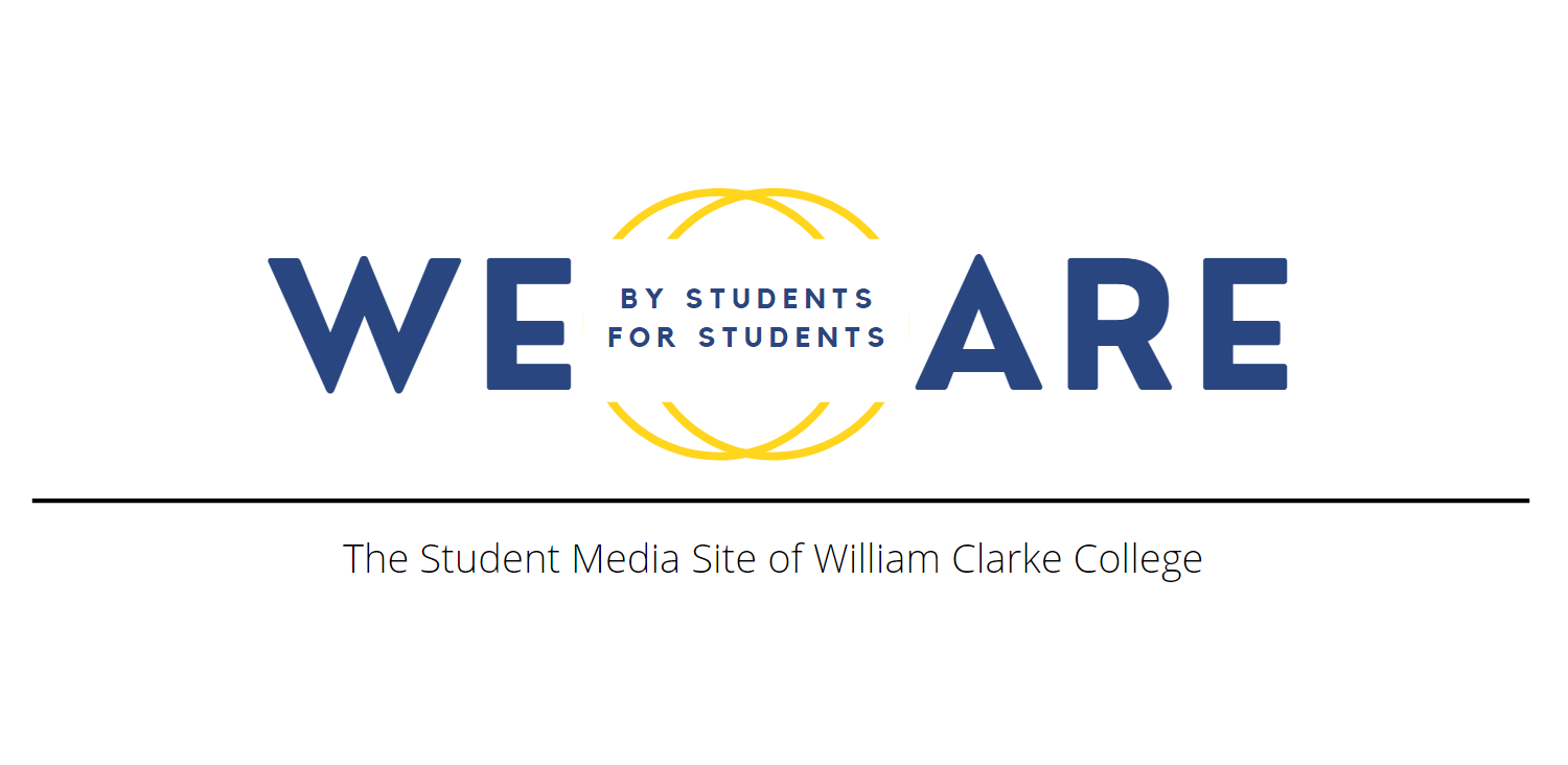 The Student Media Publication of William Clarke College