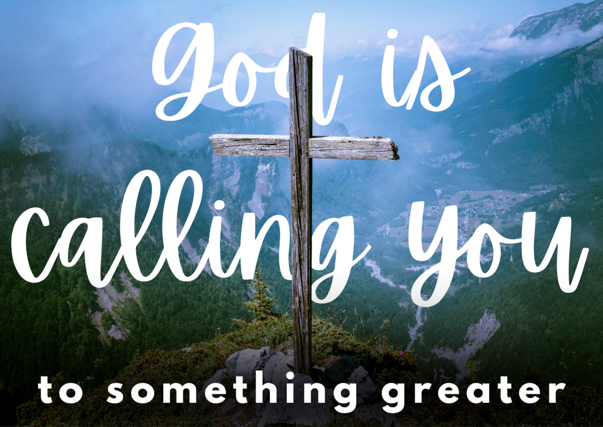 God is calling you to something greater